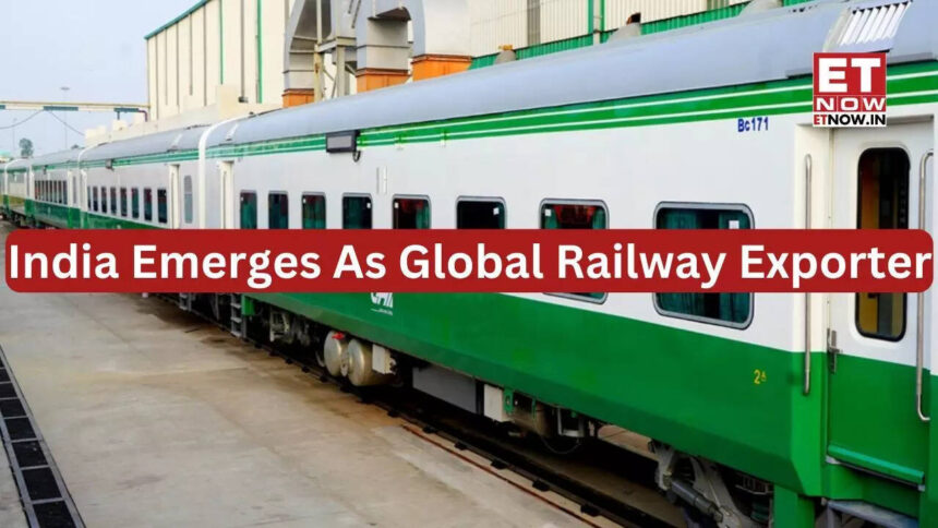 Make in India Success: India emerges as Global Railway Exporter; supplying coaches, locomotives to 16 nations including UK, Saudi Arabia, France - Infrastructure